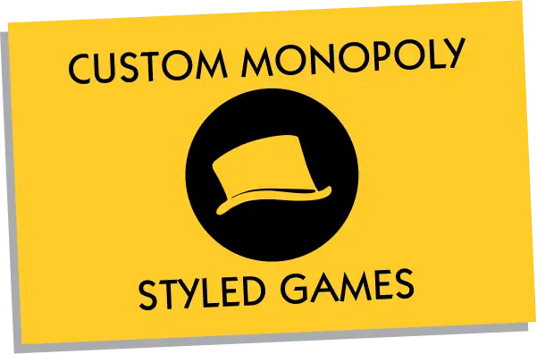 Custom Monopoly Games