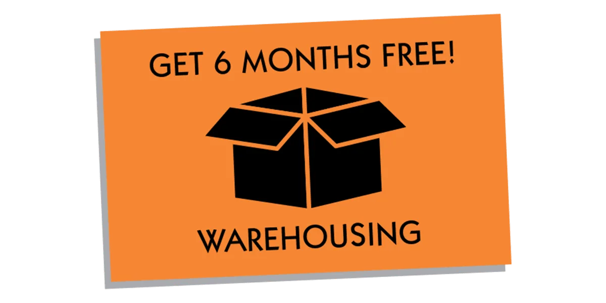 6 Months Free Warehousing